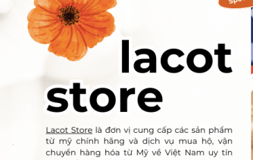 TẠI SAO BẠN NÊN CHỌN LACOT STORE ĐỂ MUA  VÀ SHIP HÀNG TỪ MỸ?