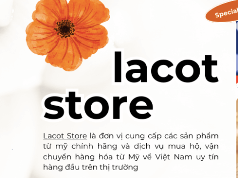 TẠI SAO BẠN NÊN CHỌN LACOT STORE ĐỂ MUA  VÀ SHIP HÀNG TỪ MỸ?